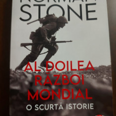 Primul Razboi Mondial: O Scurta Istorie - Stone, Norman