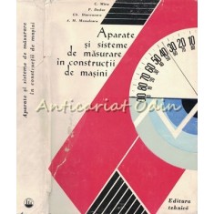 Aparate Si Sisteme De Masurare In Constructia De Masini - Constantin Micu