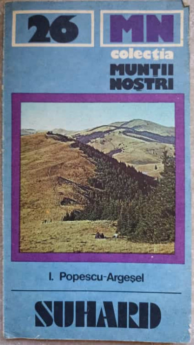 SUHARD (CONTINE HARTA TURISTICA)-ION POPESCU ARGESEL-169664