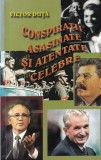 Victor Duta - Conspiratii, asasinate si atentate celebre