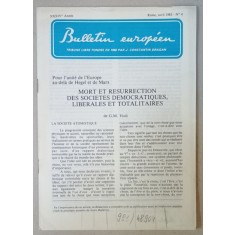 BULLETIN EUROPEEN , TRIBUNE LIBRE FONDEE EN 1950 PAR J. CONSTANTIN DRAGAN , NR. 4 , 1983