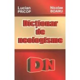 Dictionar de neologisme/Lucian Pricop, Nicolae Boaru