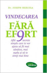 Vindecarea fara efort foto