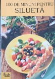 100 DE MINUNI PENTRU SILUETA-TRADUCERE PAKO IREN-336976
