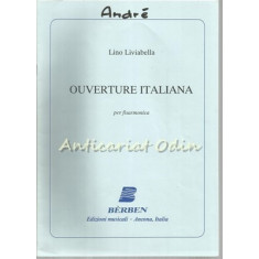 Ouverture Italiana - Lino Liviabella