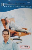 ERA OARE NOAPTE?-MARY RAYMOND-216079