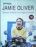 Jamie Oliver - Intoarcerea bucatarului care se dezbraca... de secrete, volumul