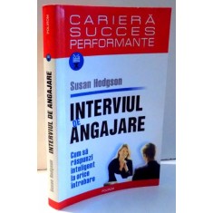 INTERVIUL DE ANGAJARE de SUSAN HUDGSON , 2006
