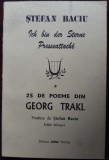 Cumpara ieftin STEFAN BACIU:ICH BIN DER STERNE PRESSEATTACHE + 25 DE POEME DIN GEORG TRAKL/1997