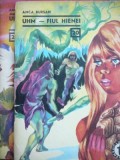 Uhm Fiul Hienei, Anca Bursan, 2 Vol., Editura Tineretului 1966, Aventura, Beletristica