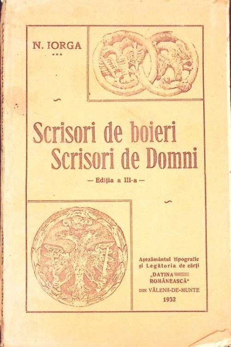 SCRISORI DE BOIERI. SCRISORI DE DOMNI-NICOLAE IORGA-268325