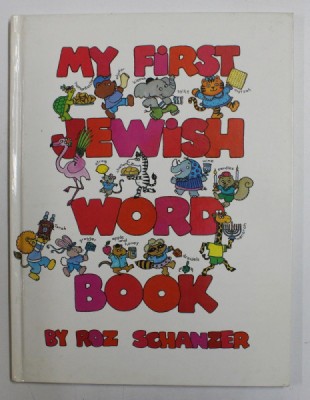MY FIRST JEWISH WORD BOOK by ROZ SCHANZER , 1992 foto