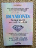 DIAMOND , TERAPIA SCURTA CENTRATA PE SOLUTII de ELLIOT E. CONNIE si ADAM S. FROERER , 2025