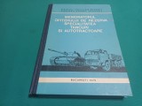 MEMORATORUL OFIȚERULUI DE REZERVĂ SPECIALITATEA TANCURI ȘU AUTOTRACTOARE * 1979 * 3 4 5
