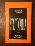 Vladimir Volkoff - Struțocămila (roman)