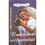 CUCERIREA SCOTIANULUI. TRILOGIA PENWORD VOL.3-ARLETTE GENEVE-164720
