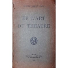 DE L&#039;ART DU THEATRE