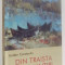 DIN TRAISTA CU AMINTIRI de IORDAN CONSTANTIN , 2006