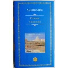 Pivnitele Vaticanului &ndash; Andre Gide