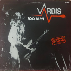 Vardis &amp;ndash; 100 M.P.H., LP, France, 1980, stare foarte buna(VG) foto