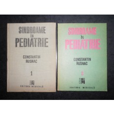 CONSTANTIN RUSNAC - SINDROAME IN PEDIATRIE 2 volume (1990-1992)