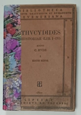 THUCYDIDIS HISTORIAE recensuit CAROLUS HUDE , VOL. I LIBRI I - IV , TEXT IN LIMBA GREACA , 1936 foto