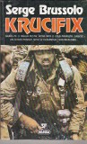 bnk ant Serge Brussolo - Krucifix ( SF )
