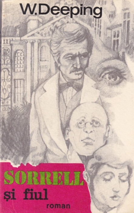 W. Deeping - Sorrell si fiul