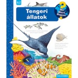 Tengeri &aacute;llatok - Mit? Mi&eacute;rt? Hogyan? - Andrea Erne