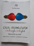 Gina Mioara Varga - Eseul argumentativ in 100 de exemple si 250 de aplicatii