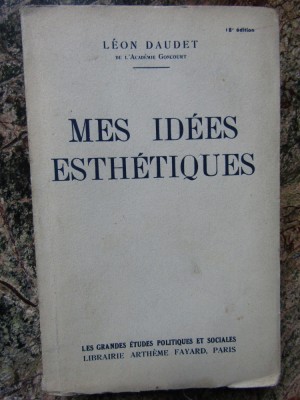 MES IDEES ESTHETIQUES - LEON DAUDET foto
