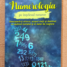 Numerologia pe intelesul tuturor. Editura For You, 2021 - Michelle Buchanan