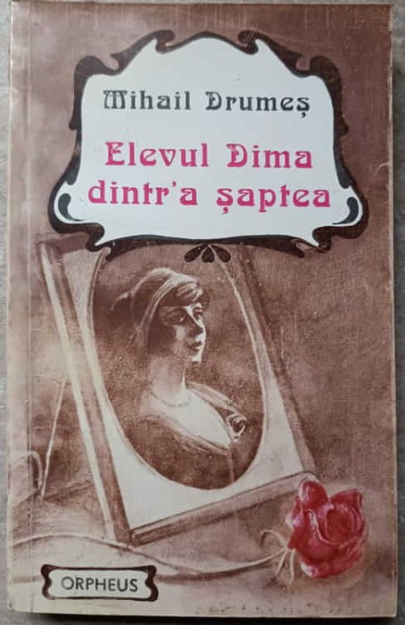 ELEVUL DIMA DINTR'A SAPTEA-MIHAIL DRUMES-336202