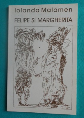 Iolanda Malamen &amp;ndash; Felipe si Margherita ( ilustratii Mircia Dumitrescu etc ) foto
