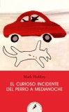 El curioso incidente del perro a medianoche | Mark Haddon