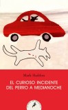 El curioso incidente del perro a medianoche | Mark Haddon