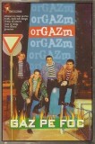 Gaz Pe Foc - orGAZm | Caseta Audio | Pop-dance | Stare Buna