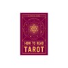 How to Read Tarot: A Practical Guide
