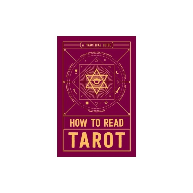 How to Read Tarot: A Practical Guide