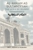 Al - Ahkam As Sultaniyyah: English Translation of the Classical Arabic Text &amp;#1575;&amp;#1604;&amp;#1575;&amp;#1581;&amp;#1603;&amp;#1575;&amp;#1605; &amp;#1575;&amp;#1604;&amp;#158