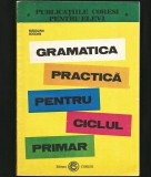 Cumpara ieftin GRAMATICA PRACTICĂ PENTRU CICLUL PRIMAR - MĂDĂLINA BOGDAN - CORESI, Clasa 4, Limba Romana
