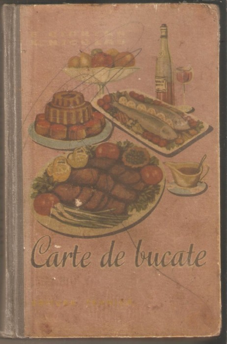 Carte de bucate-Elisabeta Ciortan