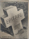 Cumpara ieftin CONSTANTIN NICOLA - EPITAFE (EDITURA SCRISUL ROMANESC, CRAIOVA)
