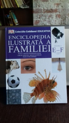 ENCICLOPEDIA ILUSTRATA A FAMILIEI - VOL.6 E-F foto