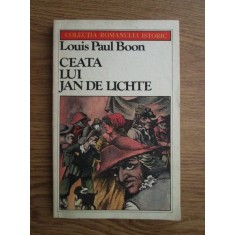 Louis Paul Boon - Ceata lui Jan de Lichte