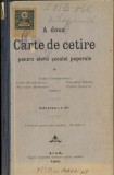 1714SPN A doua carte de cetire pentru elevii școale poporale de Iuliu Grofșorean, Iosif Moldovan, Nicolae Boșcaiu, Nicolae Ștefu, Petru Vancu 1907