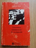 Gabriela Duda - Literatura romaneasca de avangarda. Antologie - 2004