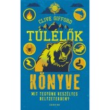 T&uacute;l&eacute;lők k&ouml;nyve - Mit tegy&uuml;nk vesz&eacute;lyes helyzetekben? - Clive Gifford