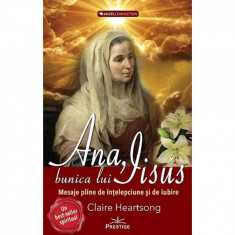 Ana, bunica lui Iisus - Claire Heartsong foto