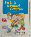 Virtuti si Valori Crestine - Laura Blanco, Silvia Carbonell